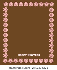 Un fondo cuadrado marrón oscuro enmarcado por patrones florales rosas con texto de Feliz Año Nuevo en el centro inferior El borde decorativo consiste en Pequeñas flores de cerezo uniformes que crean un espacio limpio y elegante para mensajes personalizados
