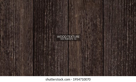 Dark brown wooden background, EPS 10 vector. Old wide barn boards texture close-up. Weathered wooden surface.