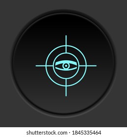 Dark button icon Scan eye security. Button banner round badge interface for application illustration