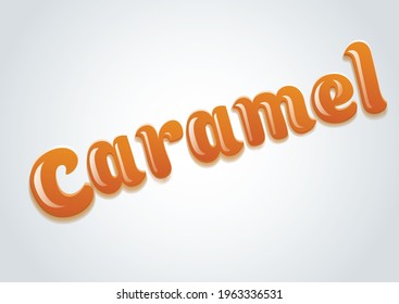 Dark caramel writing on isolated background. Good for brochure, ads, leaflet. food colour caramel typography