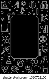 Dark Chemistry vertical outline vector simple banner or frame with empty space for text