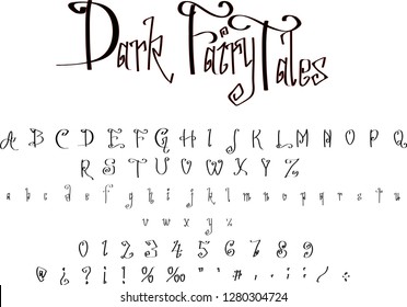 Dark fairy tale . Gothic vector font. Vintage script alphabet