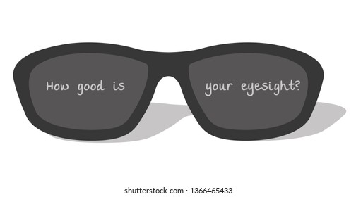Dark glasses with text: How good is your eyesight?