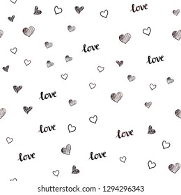 Dark Gray vector seamless pattern with phrase LOVE  , hearts. Colorful gradient phrase LOVE  , hearts in abstract style. Design for textile, fabric, wallpapers.