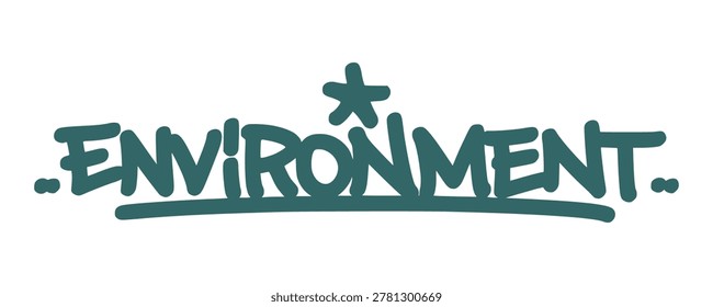 Dark green environment graffiti tag lettering with minimalist star on light background. Ecological urban street art design for world environment day, sustainability, and organic branding.