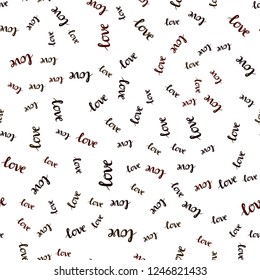 Dark Green, Red vector seamless background with words of love. Colorful illustration with quote LOVE YOU in celebration style. Texture for window blinds, curtains.