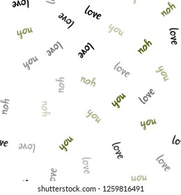 Dark Green, Red vector seamless pattern with phrase LOVE YOU. Phrase LOVE YOU with colorful gradient in abstract style. Template for business cards, websites.