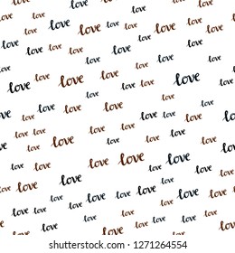 Dark Green, Red vector seamless background with words of love. Illustration with phrase LOVE YOU for valentine's day. Template for business cards, websites.