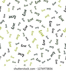 Dark Green, Red vector seamless texture with words LOVE YOU. Decorative illustration with words of love in abstract style. Design for wallpaper, fabric makers.