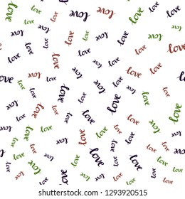 Dark Green, Red vector seamless background with words of love. Decorative design in doodle style with text LOVE YOU. Design for wallpaper, fabric makers.