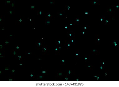 Dark Green vector pattern with Digit symbols. Shining colorful illustration with isolated Digit signs. Smart design for university advert.