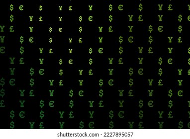 Dark green vector pattern with EUR, USD, GBP, JPY. Shining colored illustration with dollar, USD, usa signs. Best design for your ad, poster, banner of money.