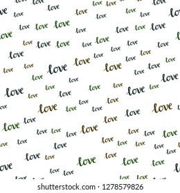 Dark Green vector seamless background with words of love. Decorative design in doodle style with text LOVE YOU. Design for textile, fabric, wallpapers.