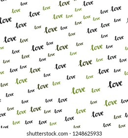 Dark Green vector seamless pattern with phrase LOVE YOU. Decorative design in doodle style with text LOVE YOU. Design for wallpaper, fabric makers.