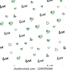 Dark Green vector seamless template with text LOVE YOU, hearts. Colorful gradient phrase LOVE YOU, hearts in abstract style. Design for wallpaper, fabric makers.