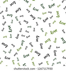 Dark Green vector seamless template with text LOVE YOU. Illustration with phrase LOVE YOU for valentine's day. Design for textile, fabric, wallpapers.