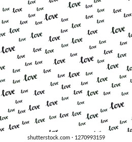 Dark Green vector seamless texture with words LOVE YOU. Decorative design in doodle style with text LOVE YOU. Design for wallpaper, fabric makers.