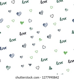 Dark Green vector seamless texture with words LOVE YOU, hearts. Design in doodle style with text LOVE YOU, hearts. Design for wallpaper, fabric makers.