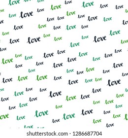 Dark Green vector seamless texture with words LOVE YOU. Illustration with colorful phrase LOVE YOU in romantic style. Design for wallpaper, fabric makers.