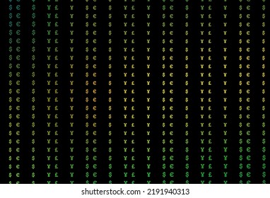 Dunkelgrüne, gelbe Vektorgrafik mit EUR, USD, GBP, JPY. Abstrakte Illustration mit farbigen finanziellen digitalen Symbolen. Kluges Design für Ihre geschäftliche Werbung von Wirtschaft, Wohlstand.