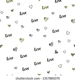 Dark Green, Yellow vector seamless texture with words LOVE YOU, hearts. Romantic illustration with colorful phrase LOVE YOU, hearts. Pattern for trendy fabric, wallpapers.