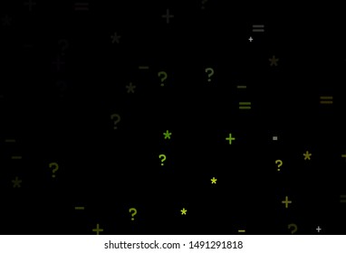 Dark Green, Yellow vector template with math simbols. Blurred design in simple style with collection of numerals. Pattern for school, grammar websites.