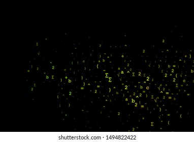 Dark Green, Yellow vector texture with mathematic symbols. Illustration with Numeral symbols on abstract template. Pattern for ads, booklets, leaflets of education.