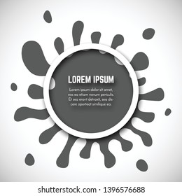 Dark Hand Drawn Paint Splash with small splashes and white circle with place for your text. Vector illustration