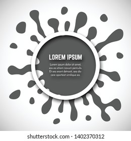 Dark Hand Drawn Paint Splash with small splashes and white circle with place for your text. Vector illustration