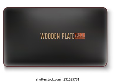 dark matted wooden plate vector template