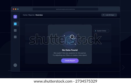 A dark mode web dashboard interface displays a modal window with a no data found message and a call to action button to create a new report for analytics and data visualization.