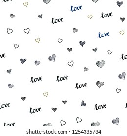 Dark Multicolor vector seamless cover with quote LOVE YOU, hearts. Design in doodle style with text LOVE YOU, hearts. Pattern for design of fabric, wallpapers.