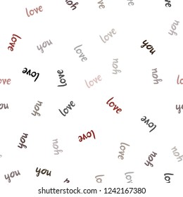 Dark Multicolor vector seamless pattern with phrase LOVE YOU. Decorative illustration with words of love in abstract style. Pattern for trendy fabric, wallpapers.