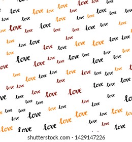 Dark Multicolor vector seamless pattern with phrase LOVE YOU. Decorative illustration with words of love in abstract style. Texture for window blinds, curtains.