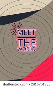 Dark neon glitch style typography featuring MEET THE WORLD and glow rim letterforms