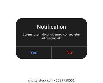 Dark notification pop up UI design with yes and no buttons on a transparent background for mobile app and web alert interface in a minimal modern style