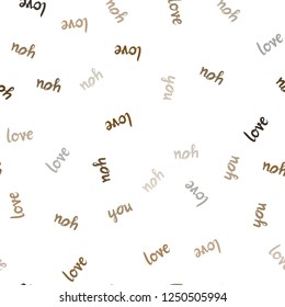 Dark Orange vector seamless backdrop with phrase LOVE YOU. Illustration with phrase LOVE YOU for valentine's day. Template for business cards, websites.