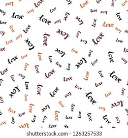 Dark Orange vector seamless backdrop with phrase LOVE YOU. Illustration with phrase LOVE YOU for valentine's day. Design for textile, fabric, wallpapers.