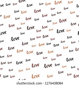 Dark Orange vector seamless cover with quote LOVE YOU. Decorative illustration with words of love in abstract style. Texture for window blinds, curtains.