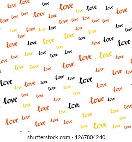 Dark Orange vector seamless pattern with phrase LOVE YOU. Illustration with colorful phrase LOVE YOU in romantic style. Pattern for trendy fabric, wallpapers.