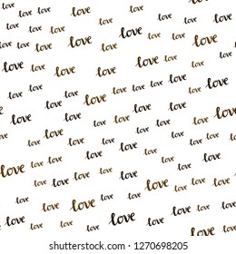 Dark Orange vector seamless pattern with phrase LOVE YOU. Phrase LOVE YOU with colorful gradient in abstract style. Design for wallpaper, fabric makers.