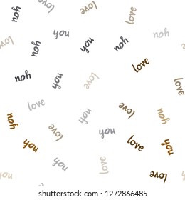 Dark Orange vector seamless pattern with phrase LOVE YOU. Decorative design in doodle style with text LOVE YOU. Template for business cards, websites.
