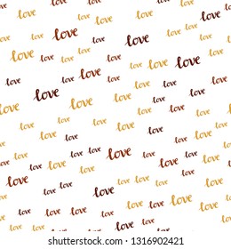 Dark Orange vector seamless pattern with phrase LOVE YOU. Colorful illustration with quote LOVE YOU in celebration style. Design for wallpaper, fabric makers.