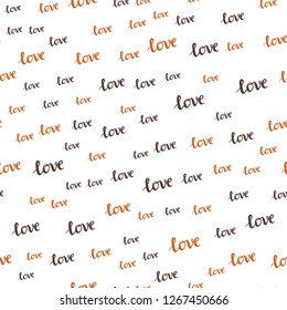 Dark Orange vector seamless texture with words LOVE YOU. Decorative design in doodle style with text LOVE YOU. Pattern for trendy fabric, wallpapers.
