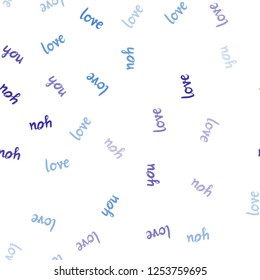 Dark Pink, Blue vector seamless pattern with phrase LOVE YOU. Illustration with colorful phrase LOVE YOU in romantic style. Pattern for design of fabric, wallpapers.