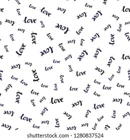 Dark Pink, Blue vector seamless background with words of love. Illustration with phrase LOVE YOU for valentine's day. Pattern for trendy fabric, wallpapers.
