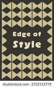 Una placa oscura enmarcada por azulejos de diamantes alternados con el título Edge of Style en negrita.