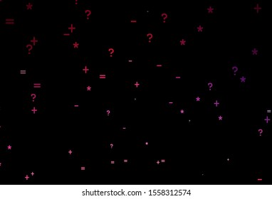 Dark Purple, Pink vector background with arithmetic signs. Abstract illustration with colored algebra signs. Smart design for university advert.