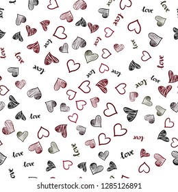 Dark Red vector seamless background with words of love, hearts. Design in doodle style with text LOVE , hearts. Design for wallpaper, fabric makers.