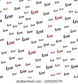 Dark Red vector seamless background with words of love. Decorative illustration with words of love in abstract style. Design for textile, fabric, wallpapers.